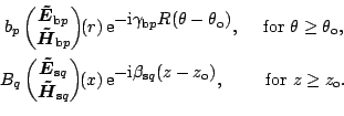 \begin{equation*}\begin{aligned}
 b_{p} 
 \begin{pmatrix}
 \boldsymbol {\tilde{E...
...
 \mbox{~for~} z \geq z_{\mbox{\scriptsize o}}. 
 
 \end{aligned}\end{equation*}