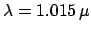 $ \lambda=1.015 \,\mu$