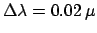 $ \Delta
\lambda=0.02 \,\mu$