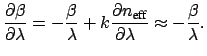 $\displaystyle \frac{\partial \beta}{\partial \lambda} = - \frac{\beta}{\lambda}...
..._{\mbox{\scriptsize eff}}}{\partial \lambda~~} \approx - \frac{\beta}{\lambda}.$