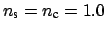 $ n_{\mbox{\scriptsize s}} =
n_{\mbox{\scriptsize c}} = 1.0$