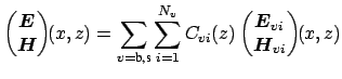 $\displaystyle \begin{pmatrix}\boldsymbol {E}\\ \boldsymbol {H}\end{pmatrix}\!\!...
...begin{pmatrix}\boldsymbol {E}_{vi}\\ \boldsymbol {H}_{vi}\end{pmatrix}\!\!(x,z)$