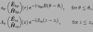 \begin{equation*}\begin{aligned}a_{p} \begin{pmatrix}\boldsymbol {\tilde{E}}_{\m...
...\quad \mbox{~for~} z \leq z_{\mbox{\scriptsize i}}, \end{aligned}\end{equation*}