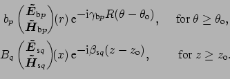 \begin{equation*}\begin{aligned}b_{p} \begin{pmatrix}\boldsymbol {\tilde{E}}_{\m...
...\quad \mbox{~for~} z \geq z_{\mbox{\scriptsize o}}. \end{aligned}\end{equation*}