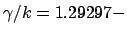 $ \gamma/k = 1.29297 -$