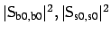 $ \vert{\sf {S}}_{\mbox{\scriptsize b0},
\mbox{\scriptsize b0}}\vert^2, \vert{\sf {S}}_{\mbox{\scriptsize s0}, \mbox{\scriptsize s0}}\vert^2$