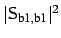 $ \vert{\sf {S}}_{\mbox{\scriptsize b1},\mbox{\scriptsize b1}}\vert^2$