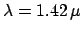 $ \lambda = 1.42 \,\mu$